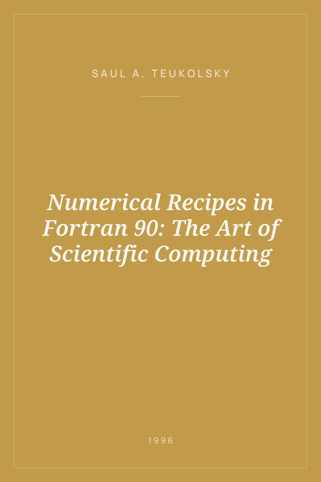 Portada de Numerical Recipes in Fortran 90: The Art of Scientific Computing