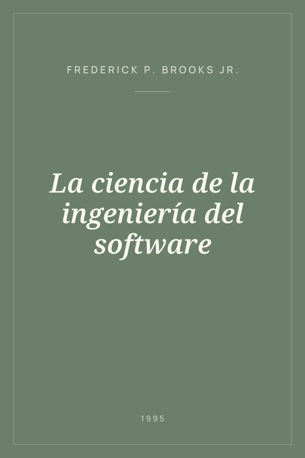 Portada de La ciencia de la ingeniería del software