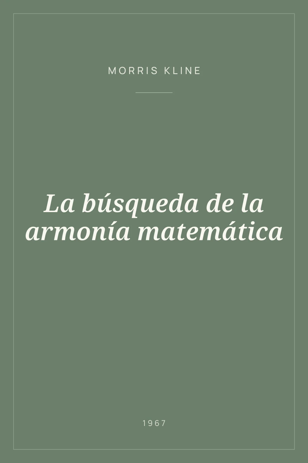 Portada de La búsqueda de la armonía matemática