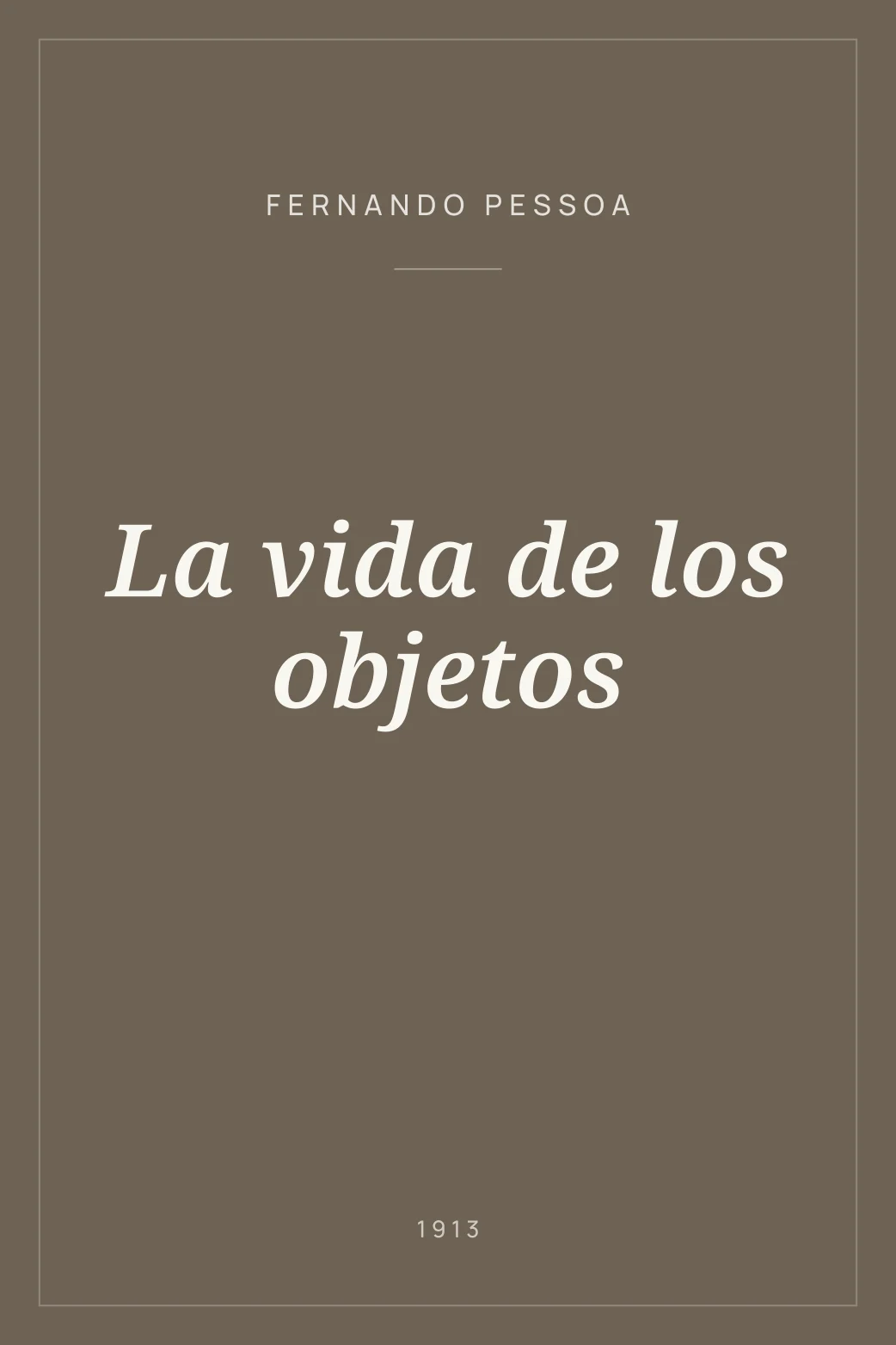 Portada de La vida de los objetos