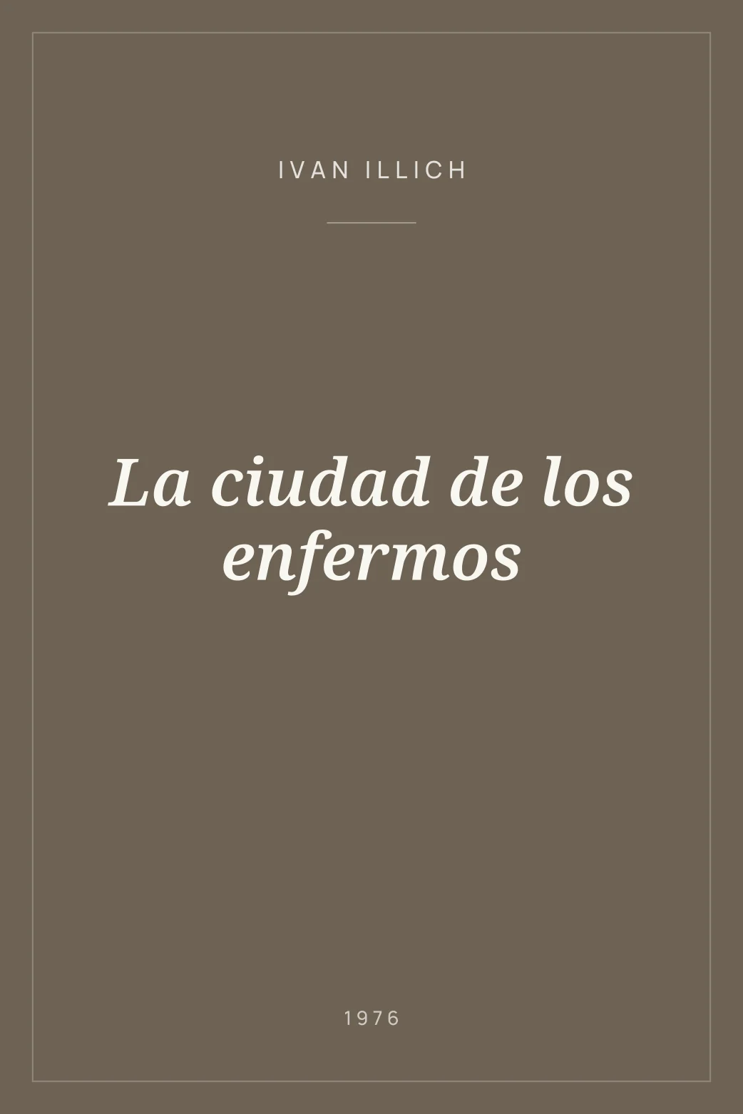 Portada de La ciudad de los enfermos