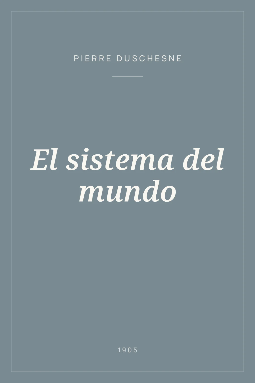 Portada de El sistema del mundo