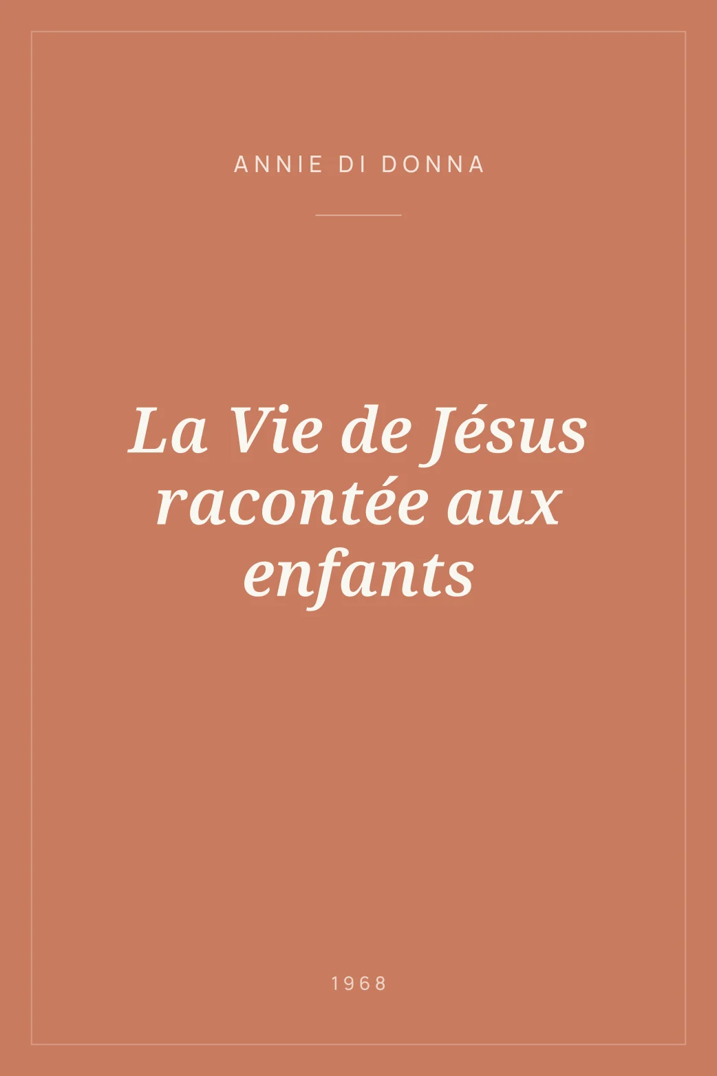 Portada de La Vie de Jésus racontée aux enfants