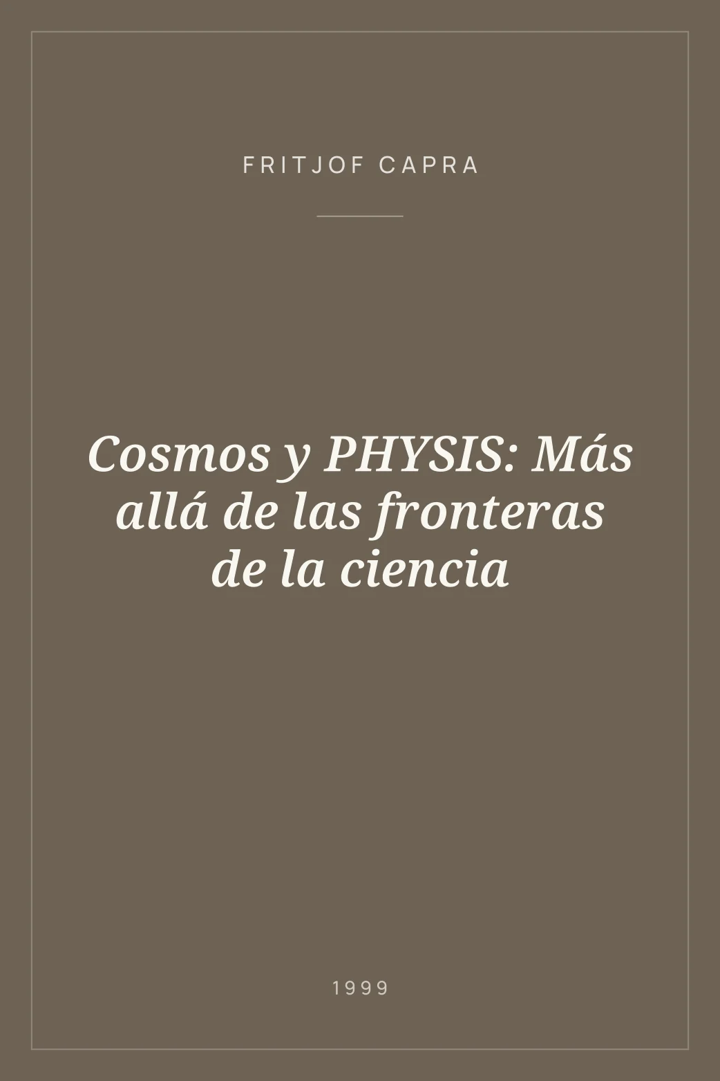 Portada de Cosmos y PHYSIS: Más allá de las fronteras de la ciencia