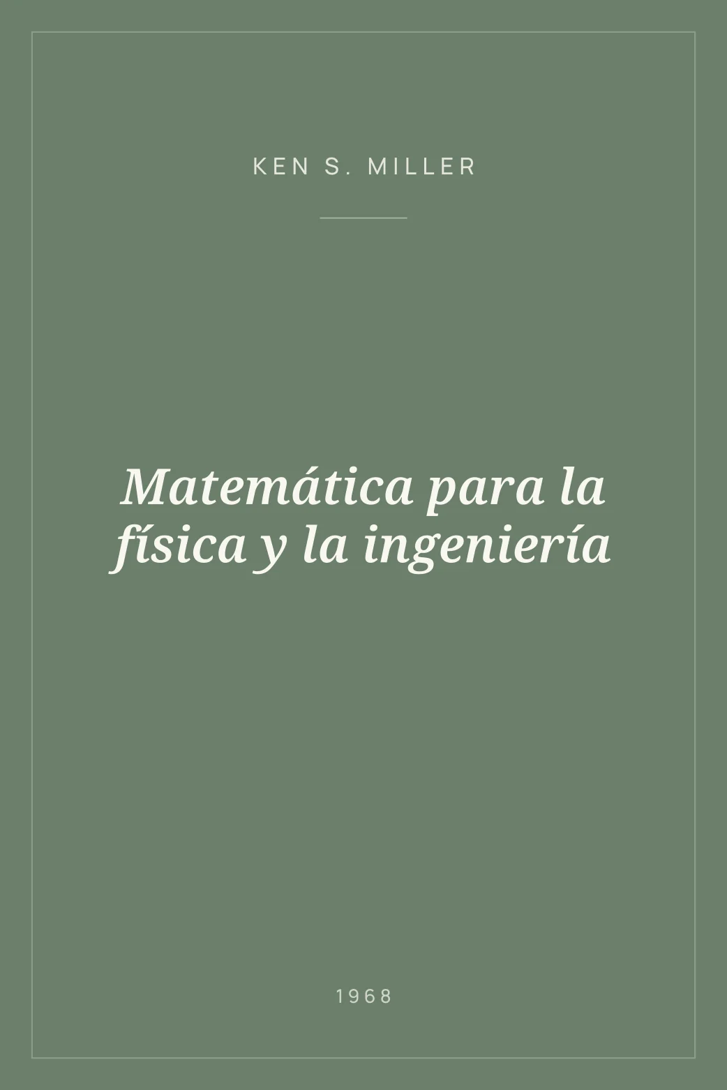 Portada de Matemática para la física y la ingeniería
