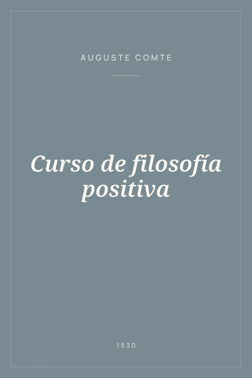 Portada de Curso de filosofía positiva