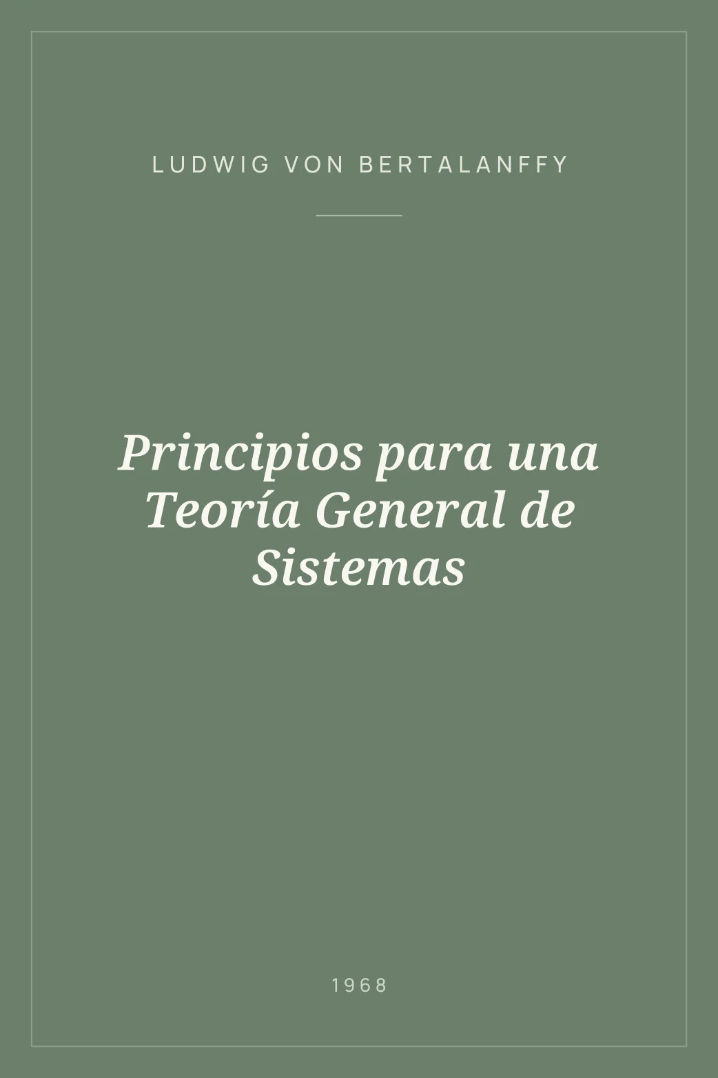 Portada de Principios para una Teoría General de Sistemas