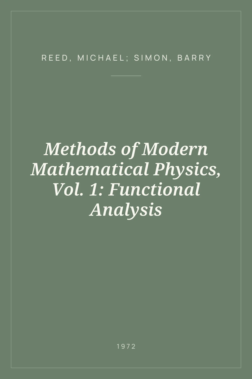 Portada de Methods of Modern Mathematical Physics, Vol. 1: Functional Analysis