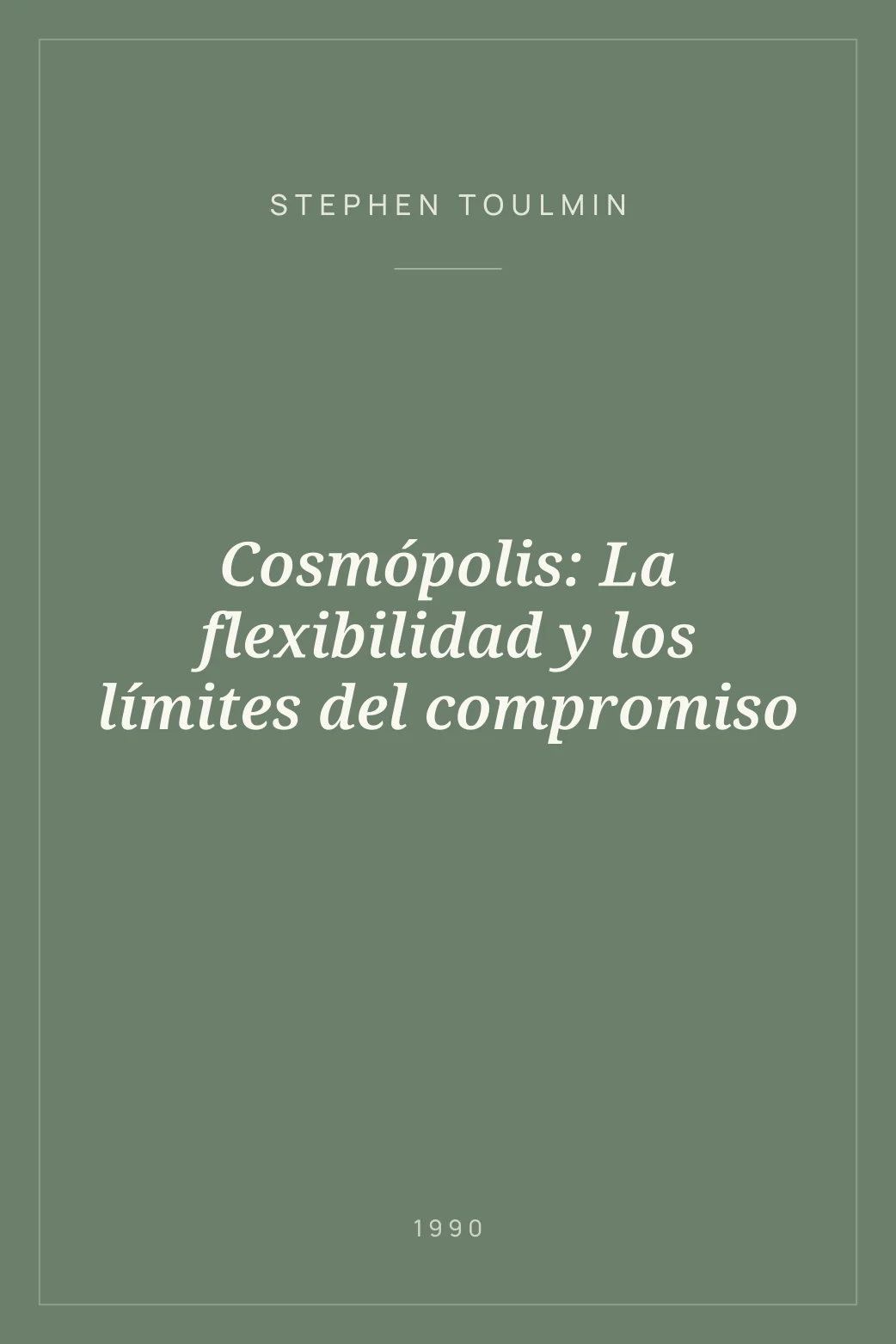 Portada de Cosmópolis: La flexibilidad y los límites del compromiso