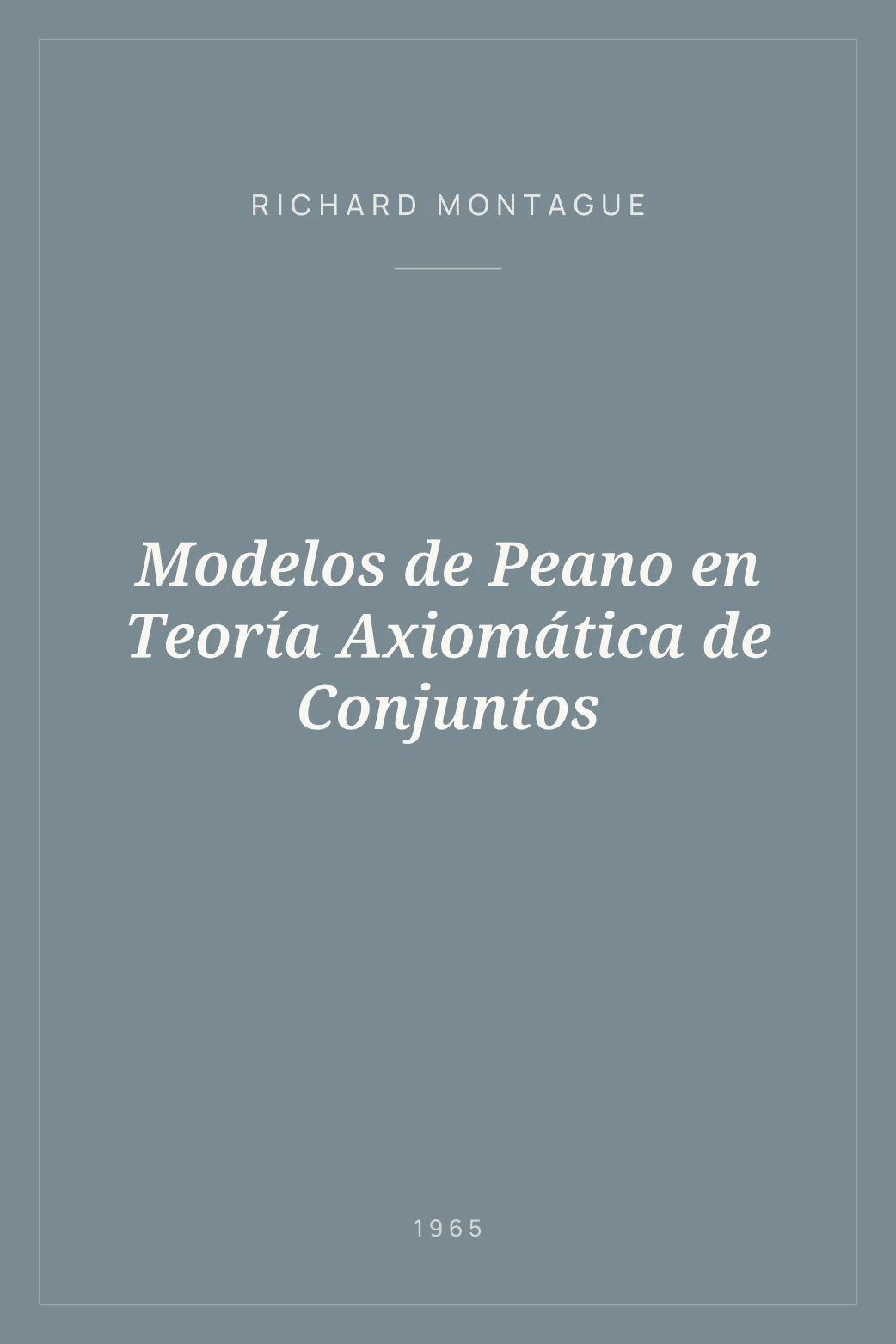 Portada de Modelos de Peano en Teoría Axiomática de Conjuntos