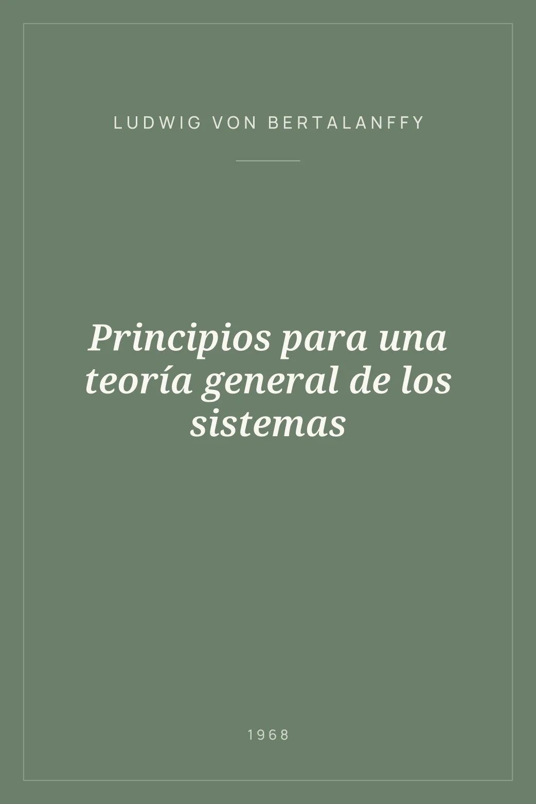 Portada de Principios para una teoría general de los sistemas