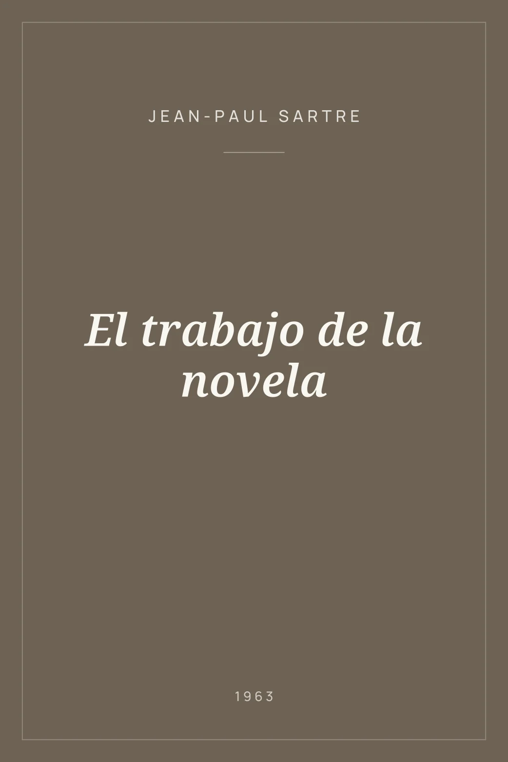 Portada de El trabajo de la novela