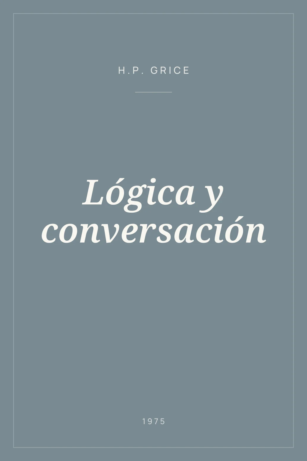 Portada de Lógica y conversación