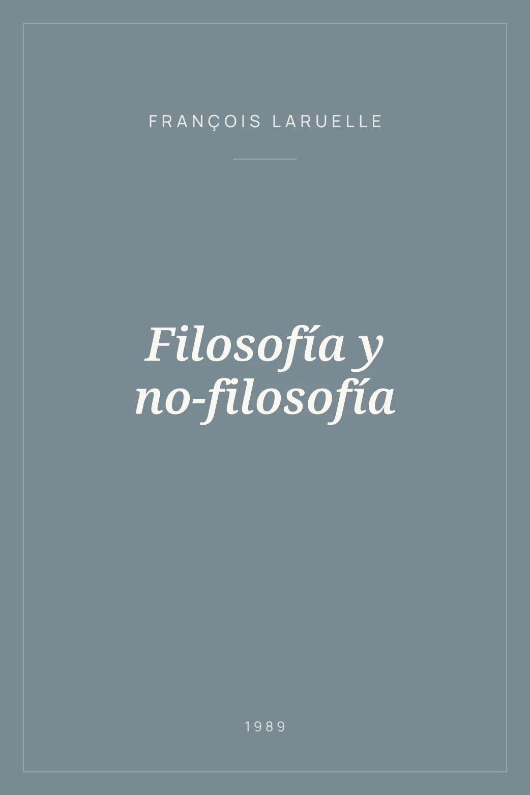 Portada de Filosofía y no-filosofía
