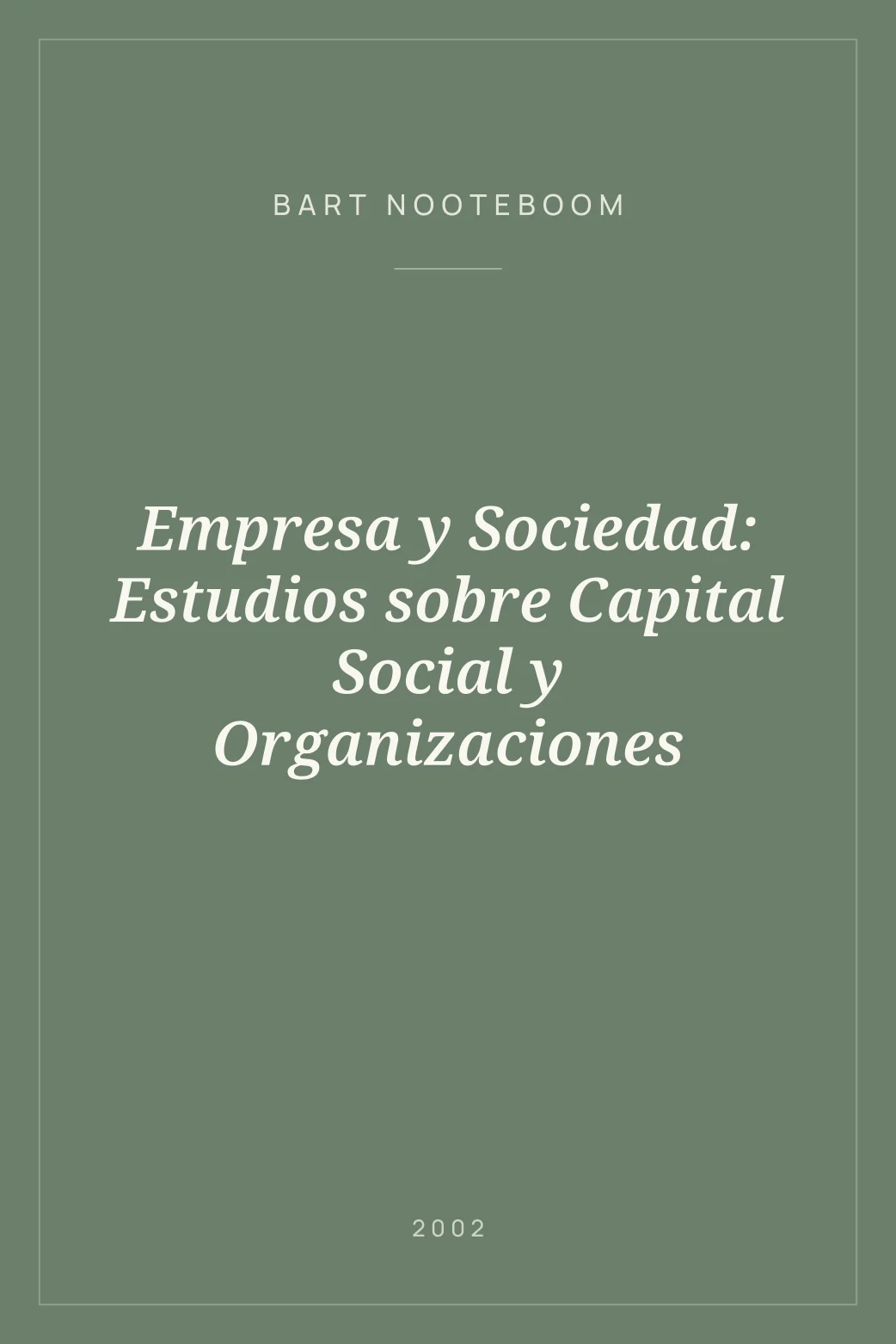 Portada de Empresa y Sociedad: Estudios sobre Capital Social y Organizaciones