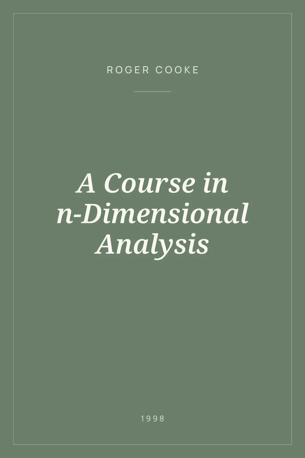 Portada de A Course in n-Dimensional Analysis