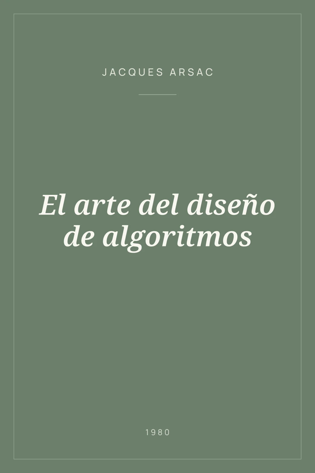 Portada de El arte del diseño de algoritmos