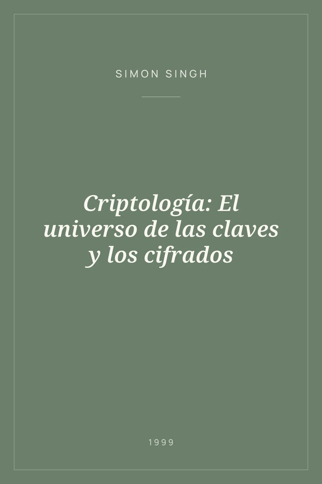 Portada de Criptología: El universo de las claves y los cifrados