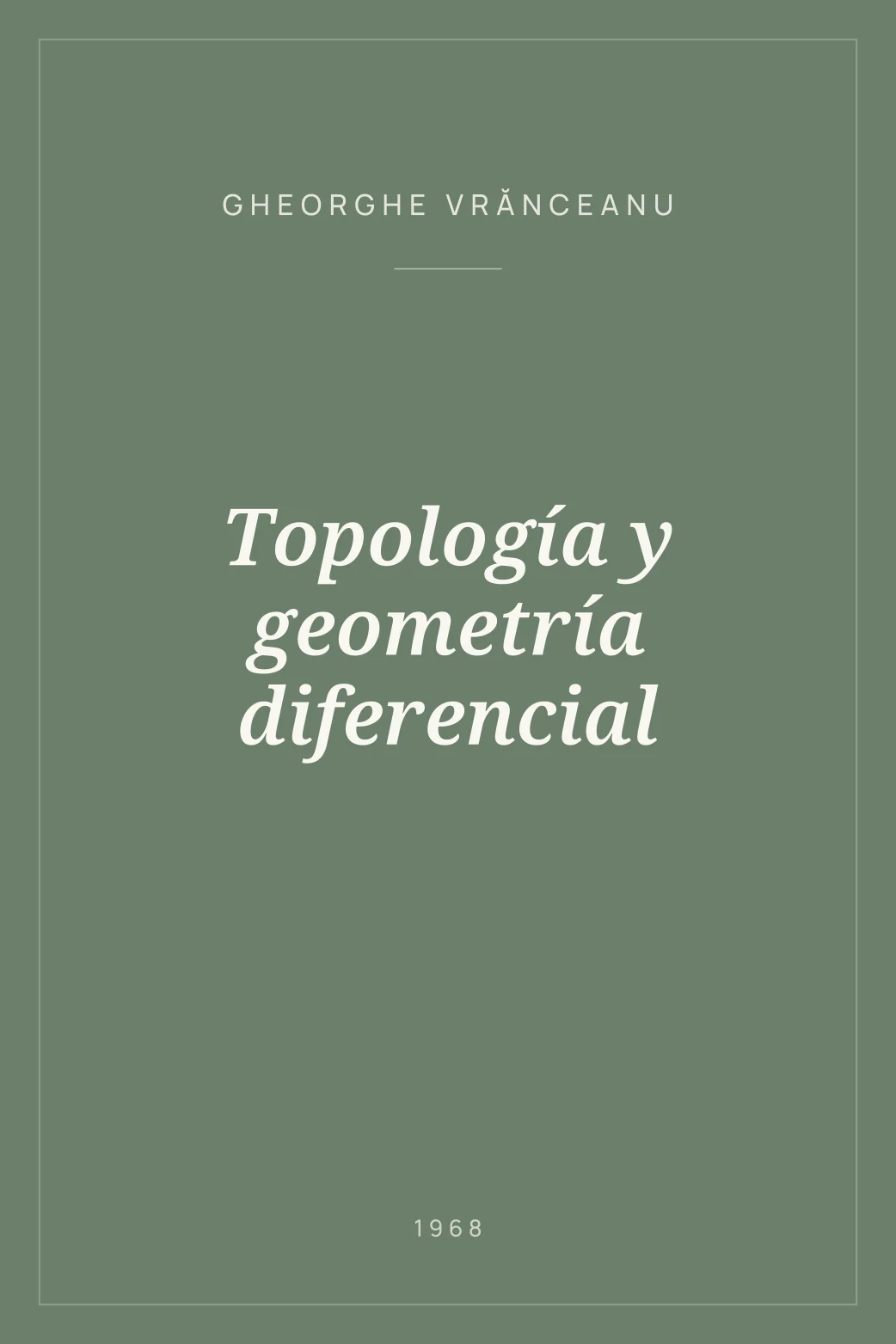 Portada de Topología y geometría diferencial
