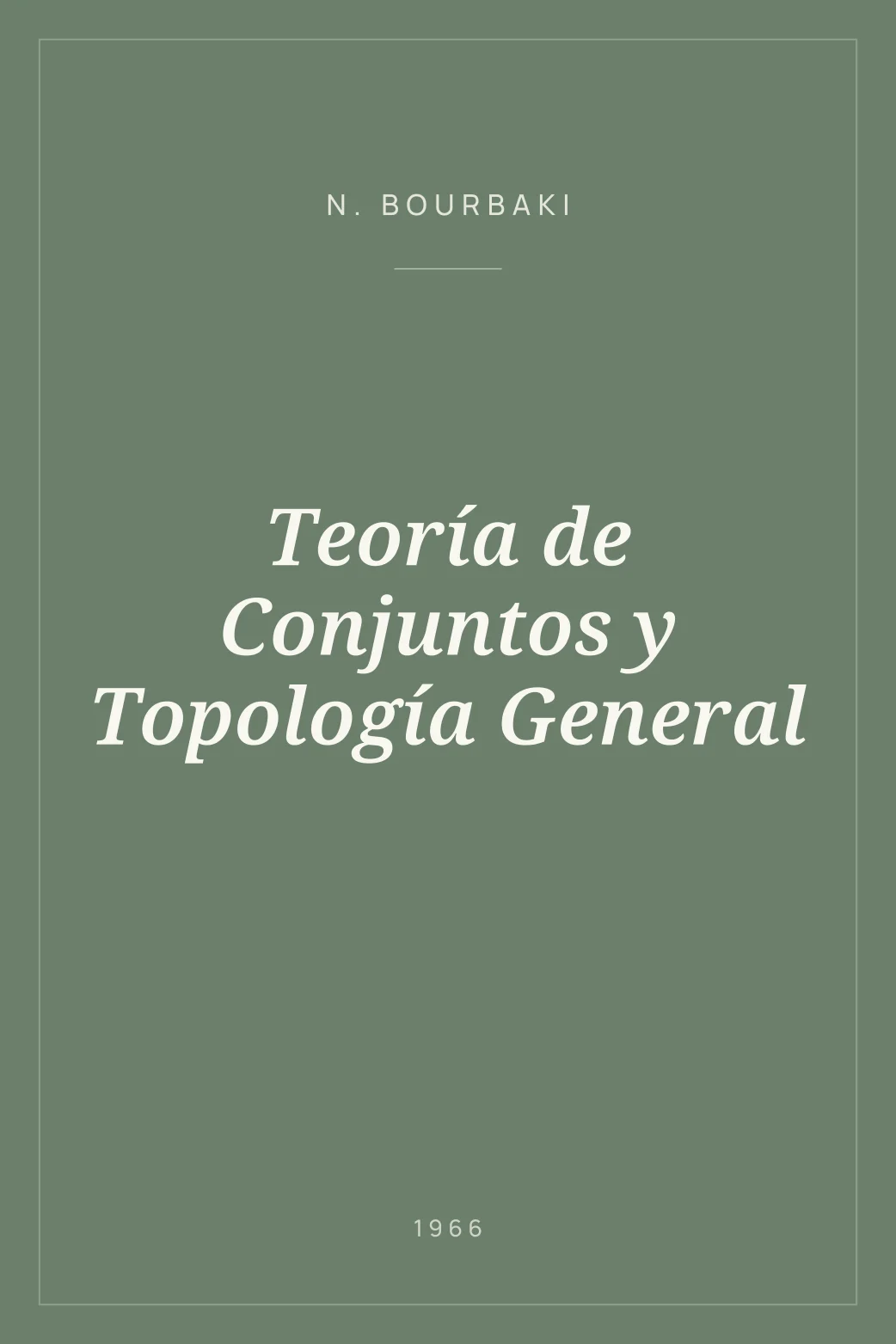 Portada de Teoría de Conjuntos y Topología General