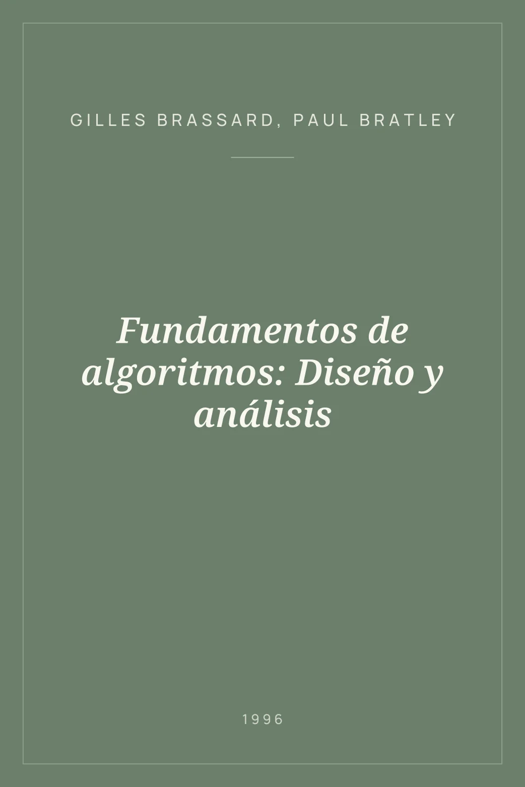 Portada de Fundamentos de algoritmos: Diseño y análisis
