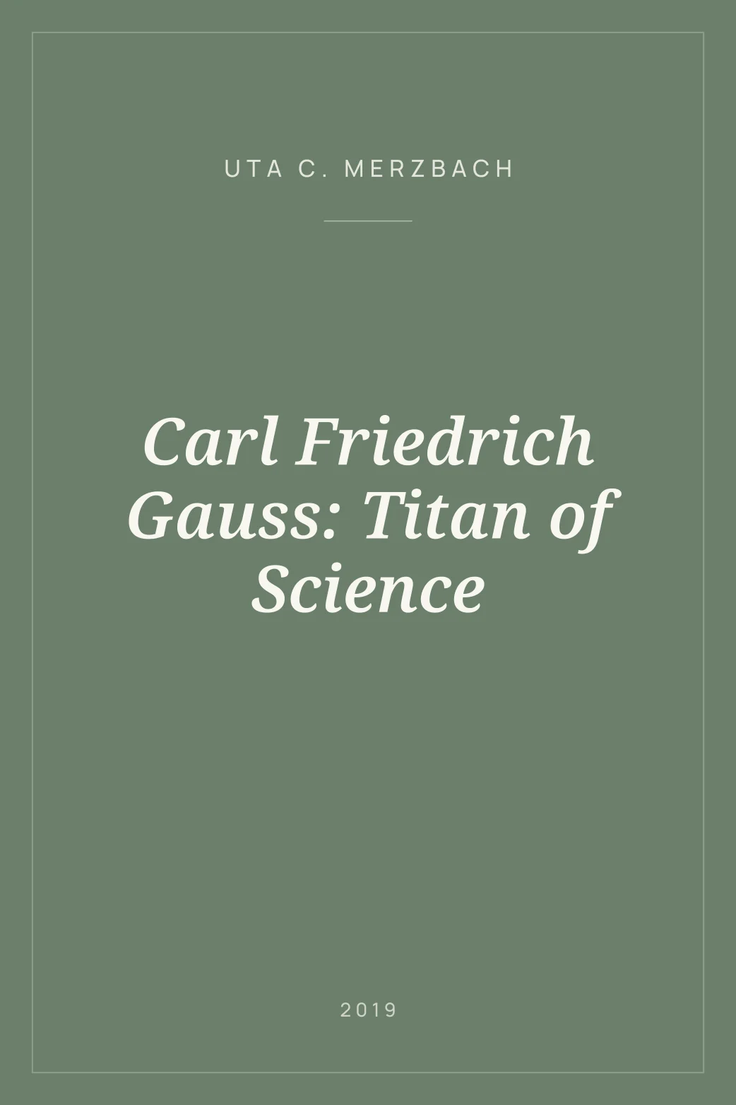 Portada de Carl Friedrich Gauss: Titan of Science