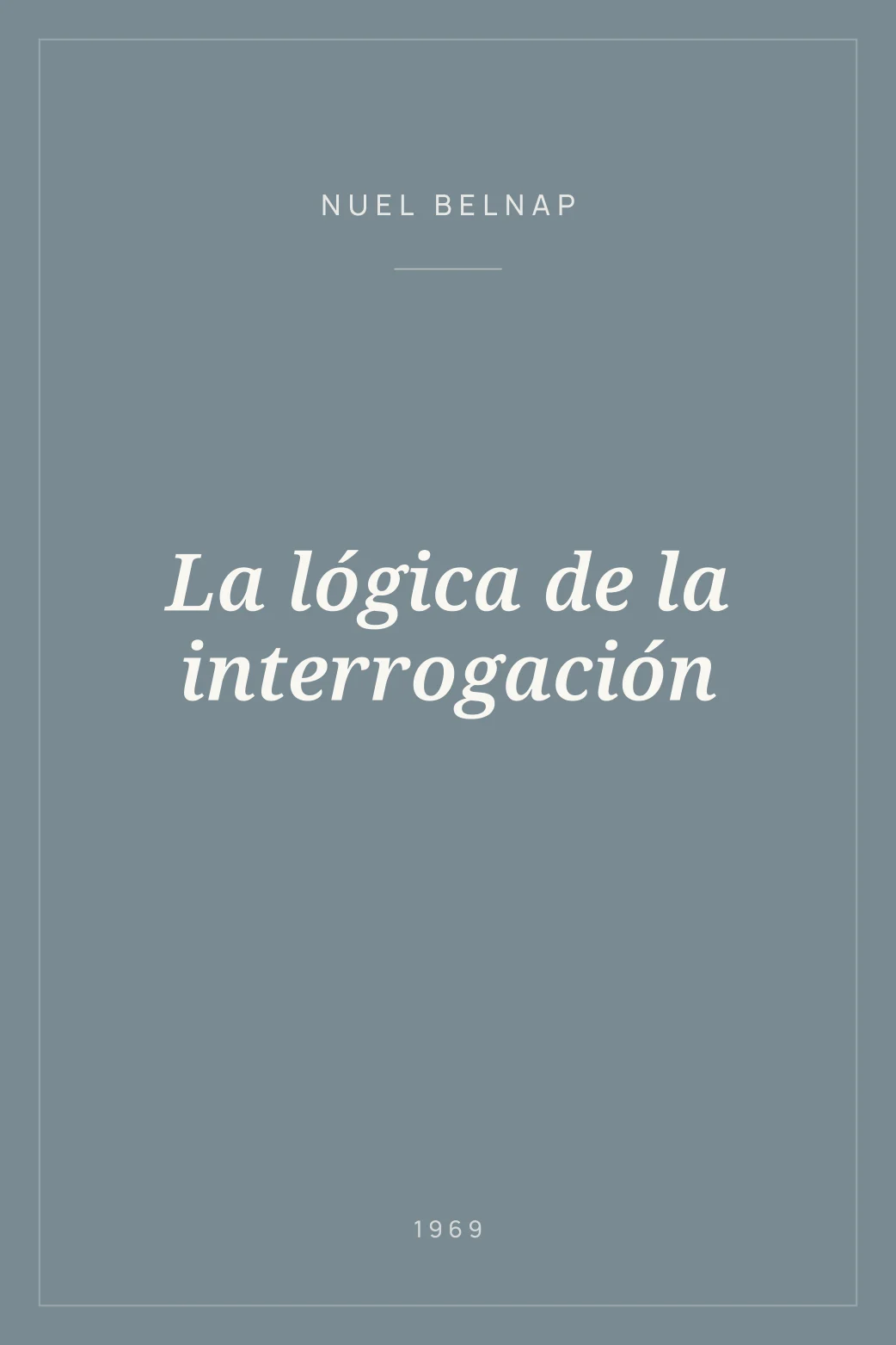 Portada de La lógica de la interrogación