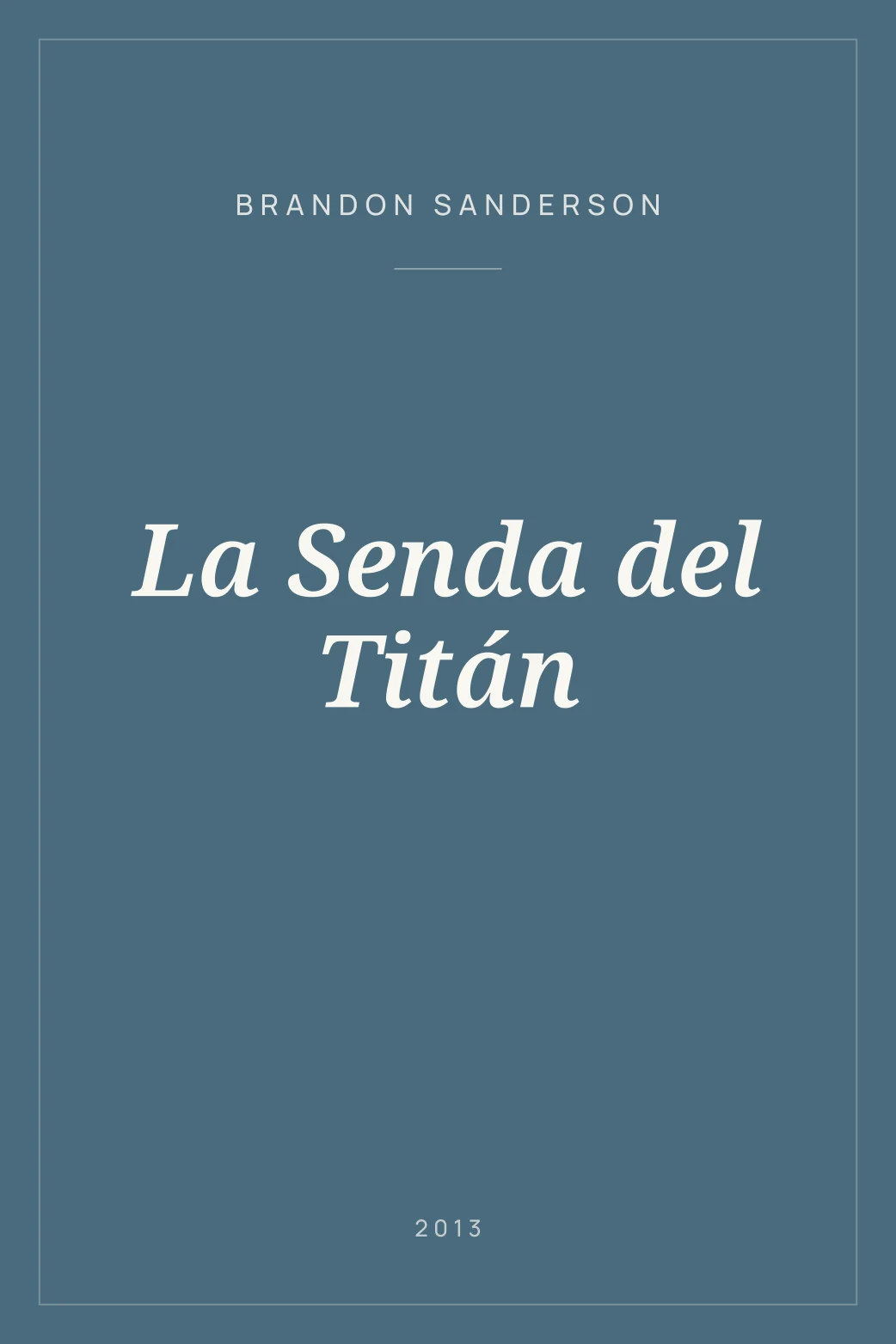 Portada de La Senda del Titán