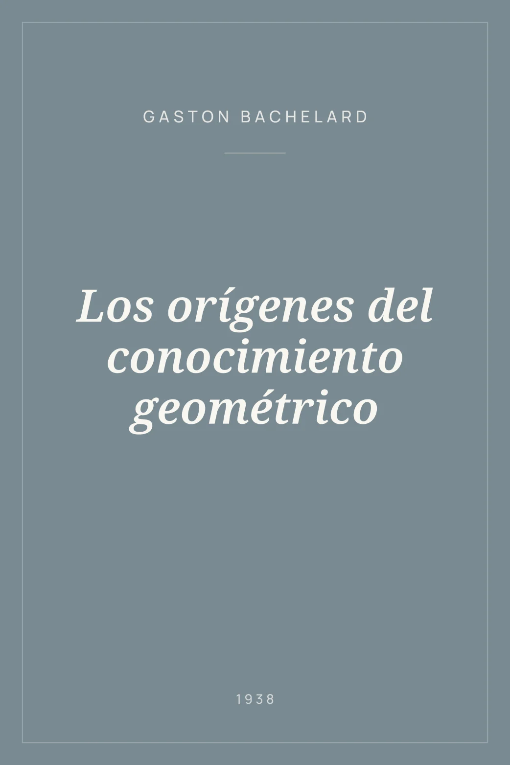 Portada de Los orígenes del conocimiento geométrico