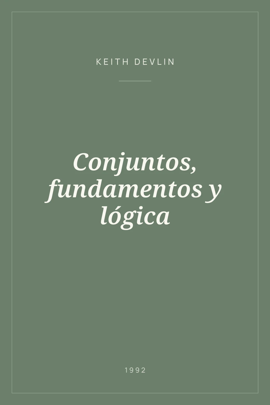 Portada de Conjuntos, fundamentos y lógica