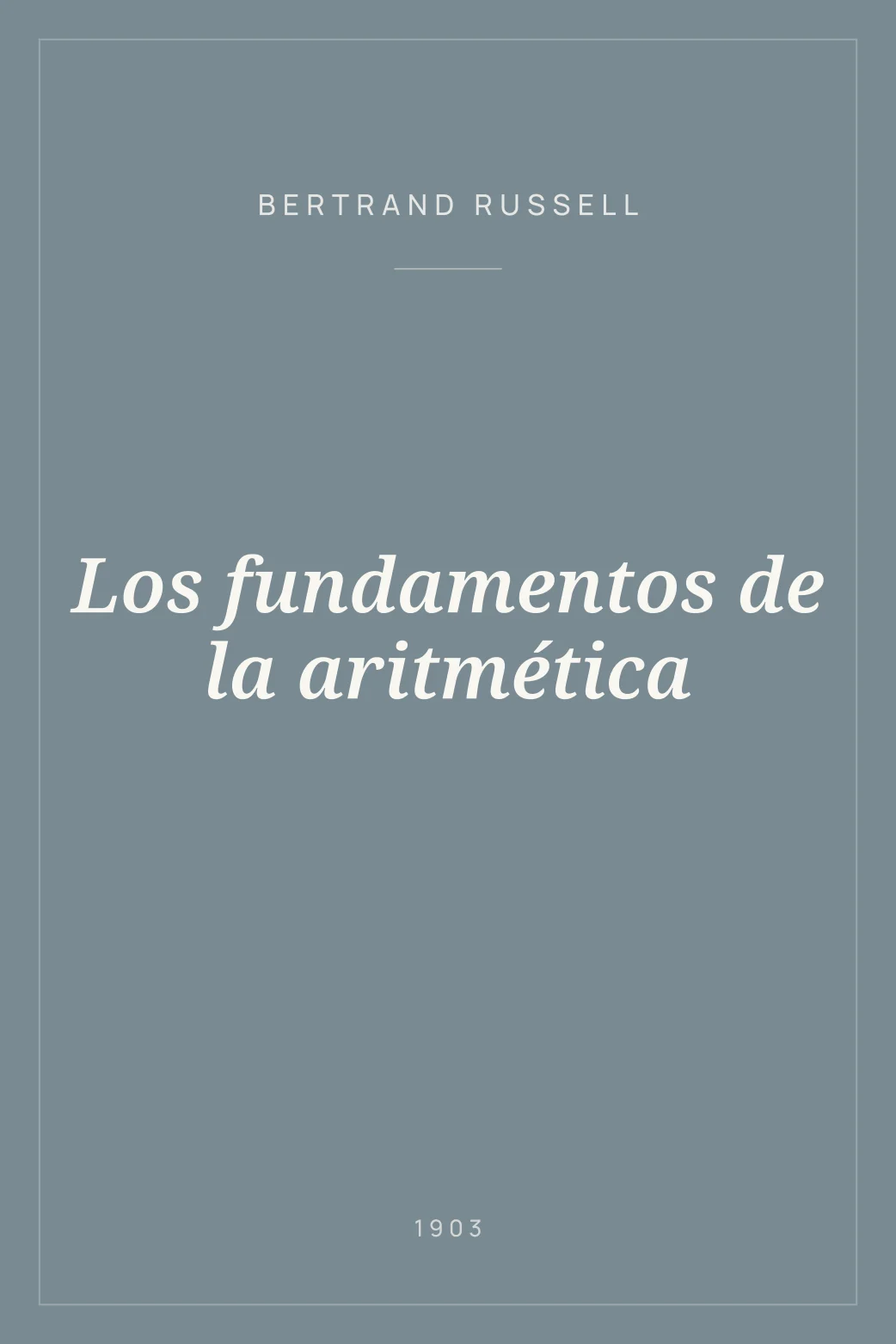 Portada de Los fundamentos de la aritmética