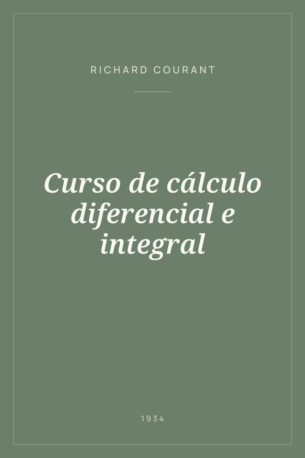 Portada de Curso de cálculo diferencial e integral