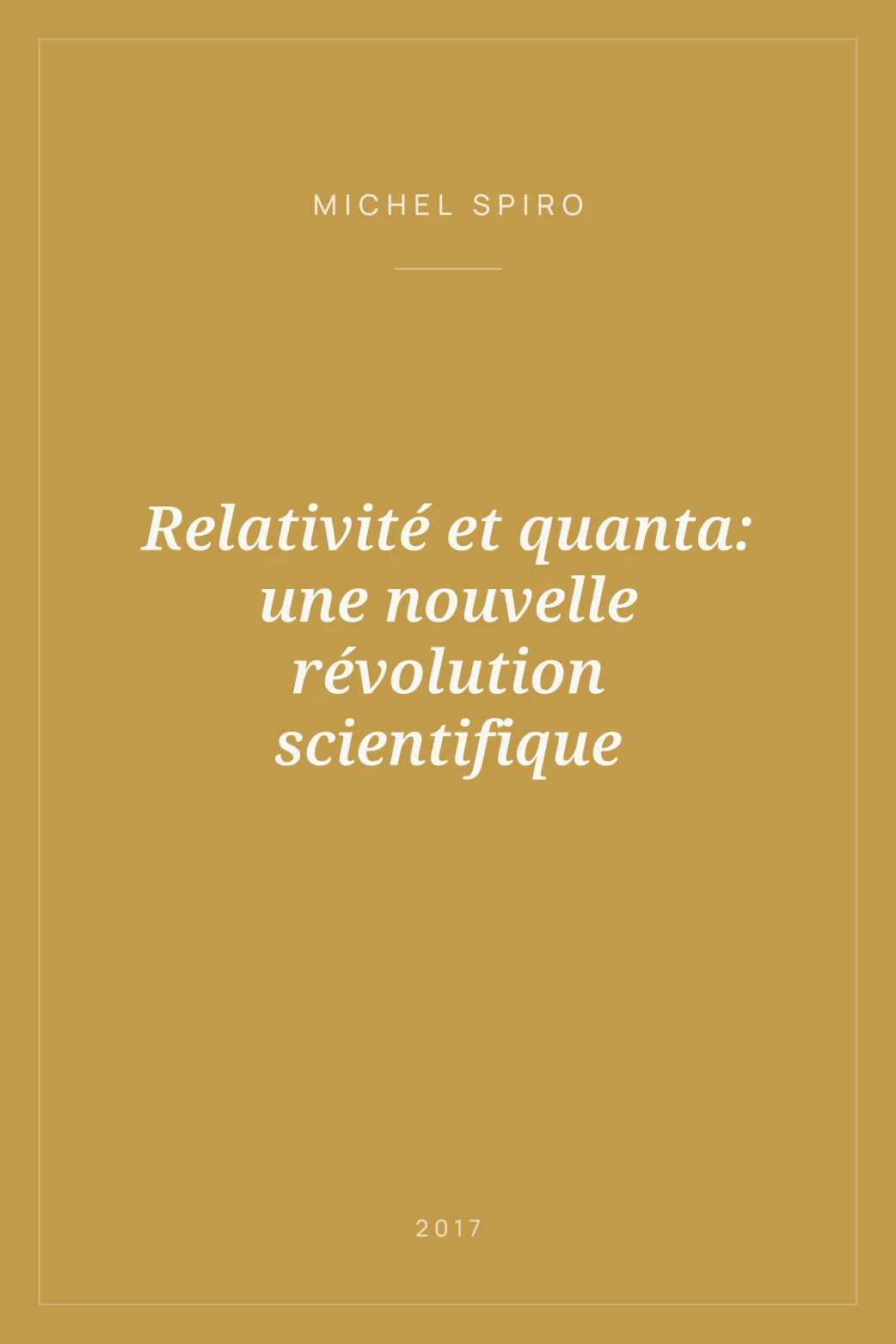 Portada de Relativité et quanta: une nouvelle révolution scientifique