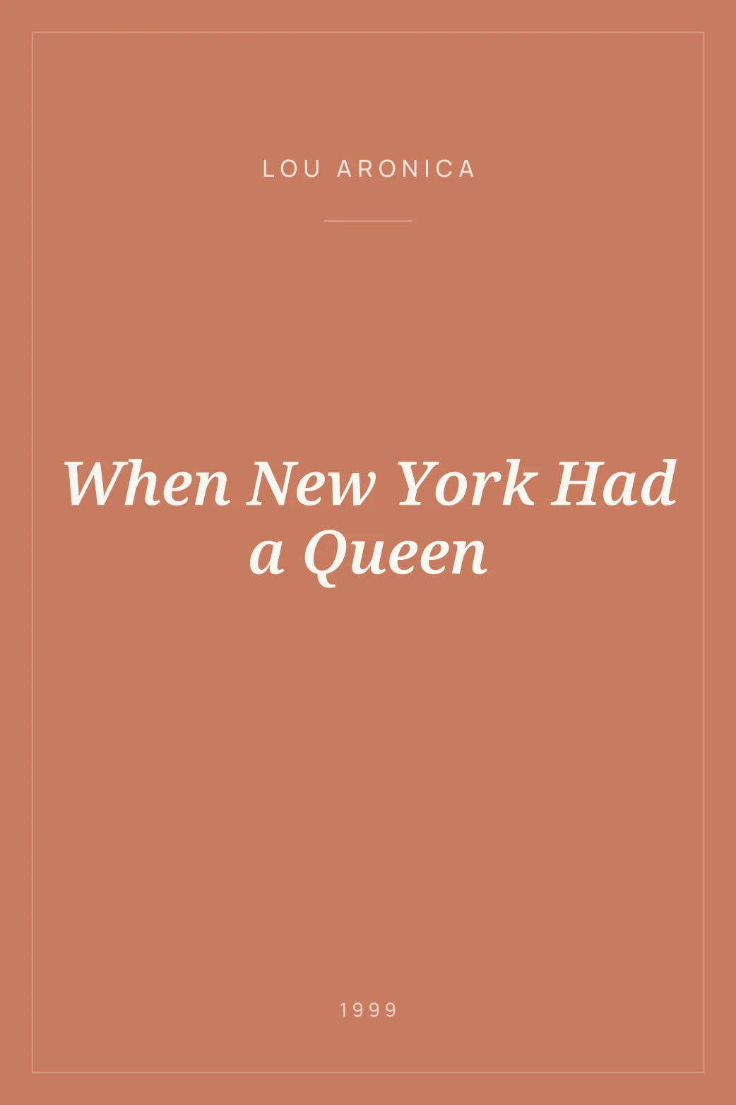 Portada de When New York Had a Queen