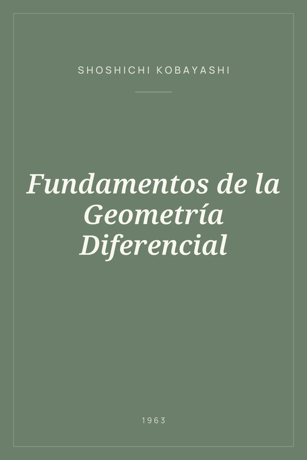 Portada de Fundamentos de la Geometría Diferencial