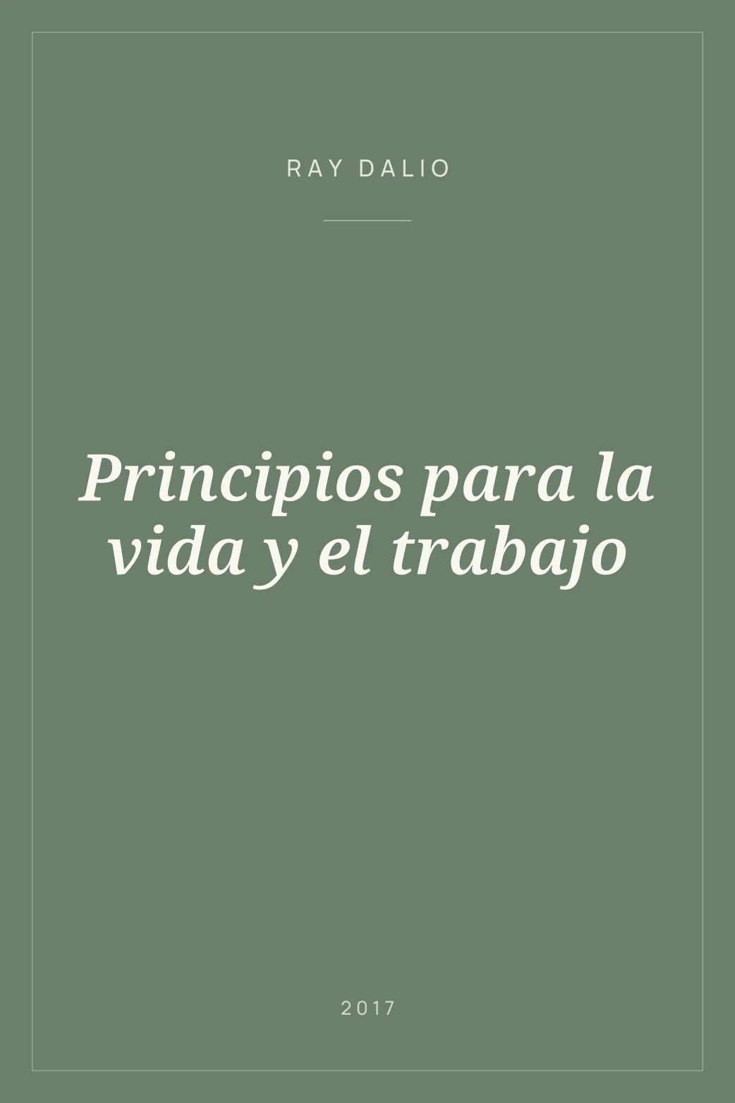 Portada de Principios para la vida y el trabajo