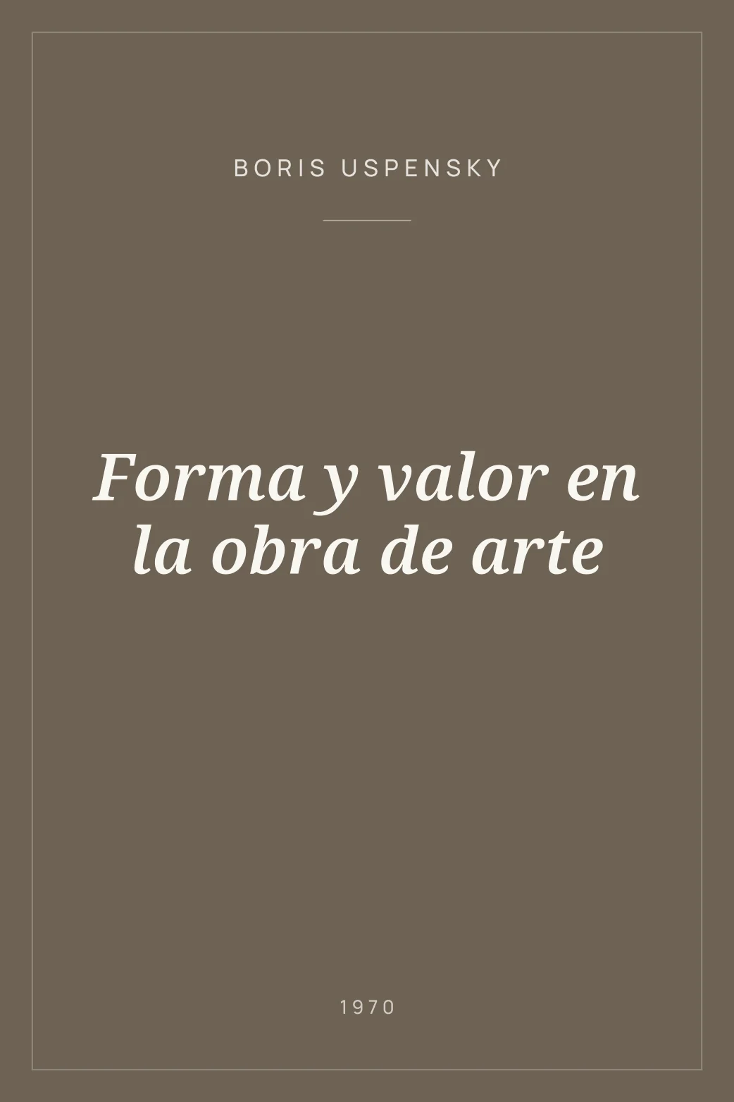 Portada de Forma y valor en la obra de arte