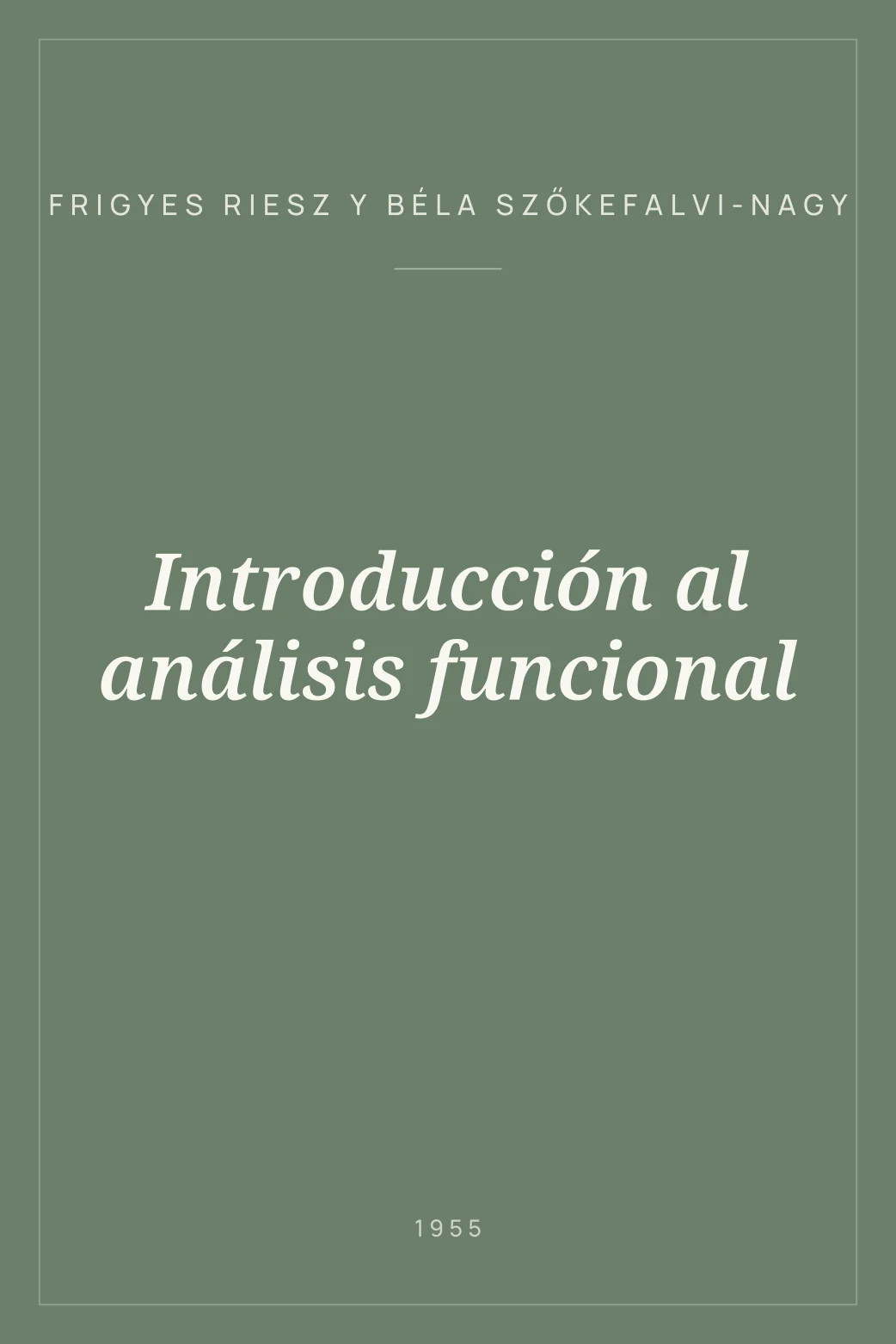 Portada de Introducción al análisis funcional