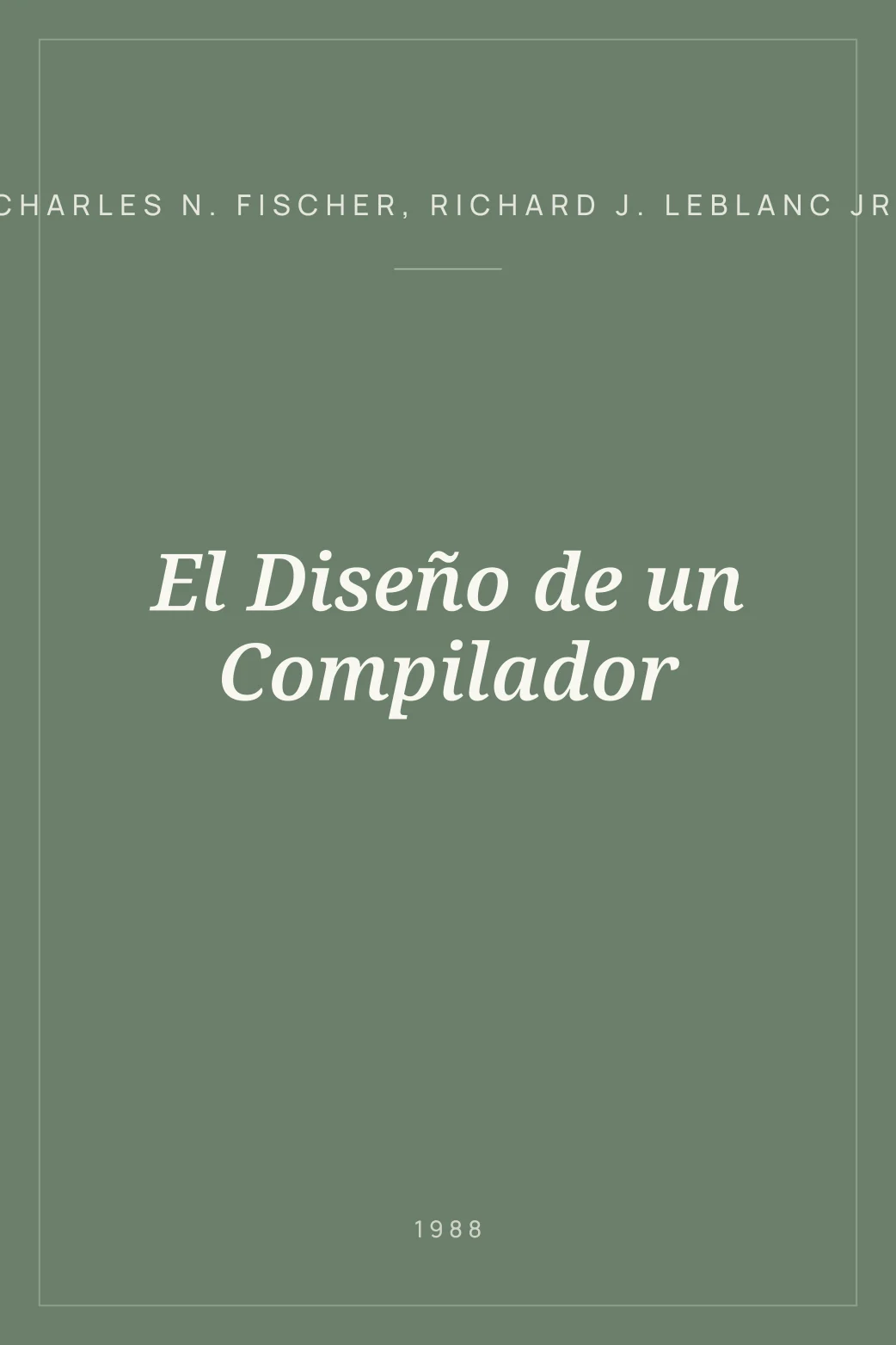 Portada de El Diseño de un Compilador