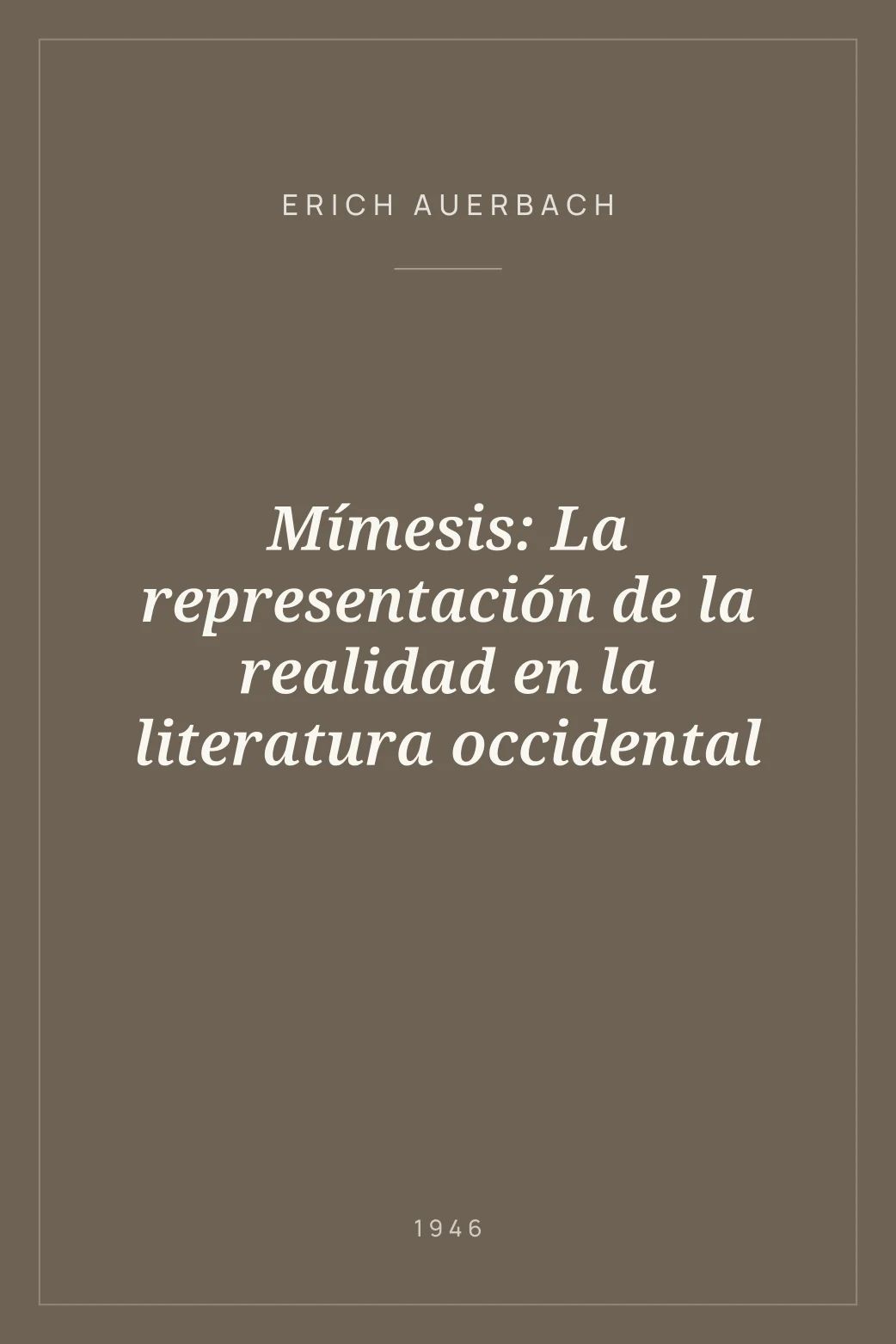 Portada de Mímesis: La representación de la realidad en la literatura occidental