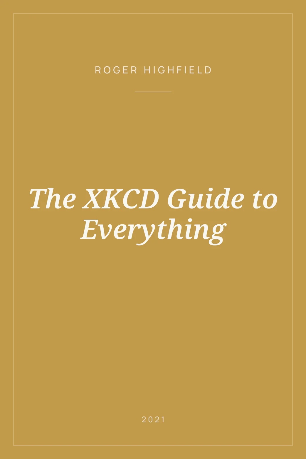 Portada de The XKCD Guide to Everything
