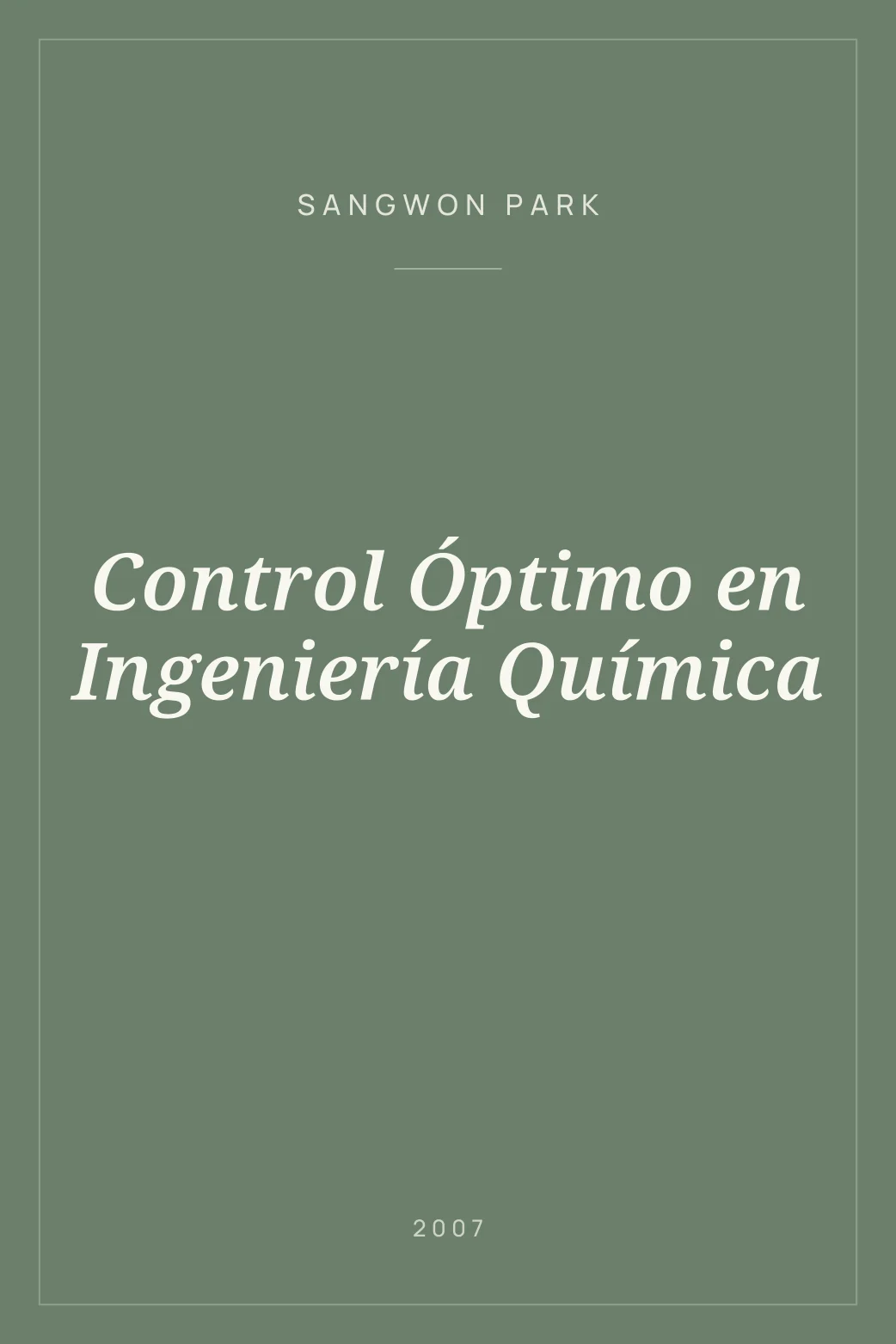 Portada de Control Óptimo en Ingeniería Química