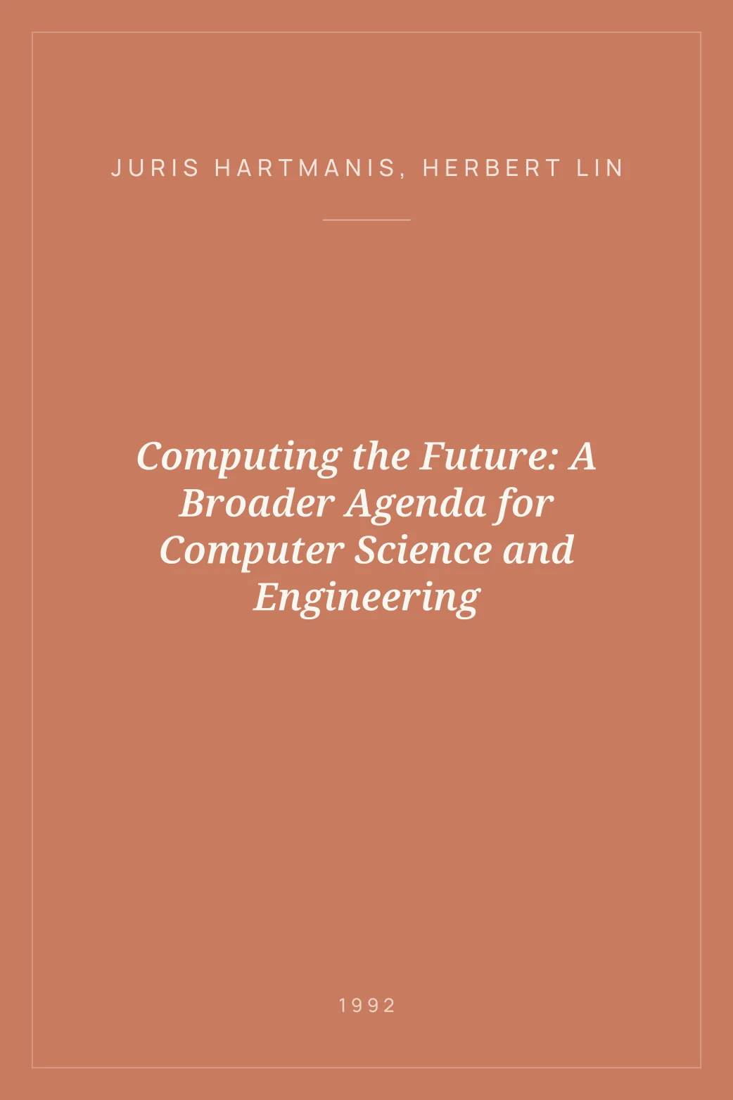 Portada de Computing the Future: A Broader Agenda for Computer Science and Engineering