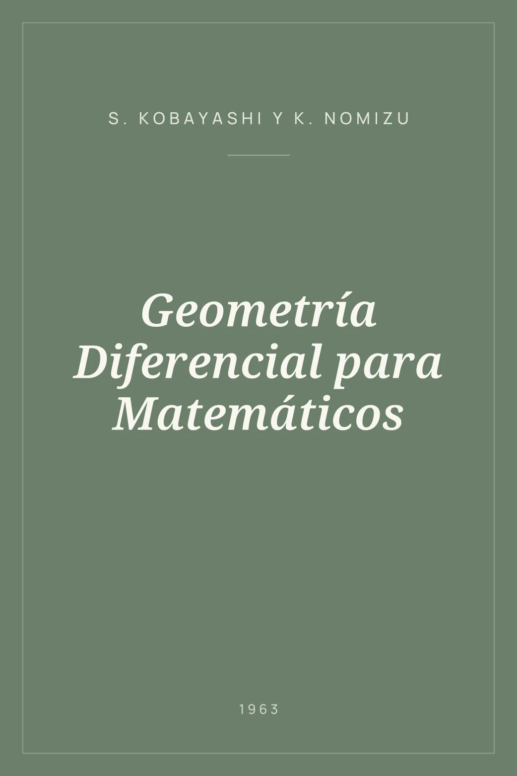 Portada de Geometría Diferencial para Matemáticos