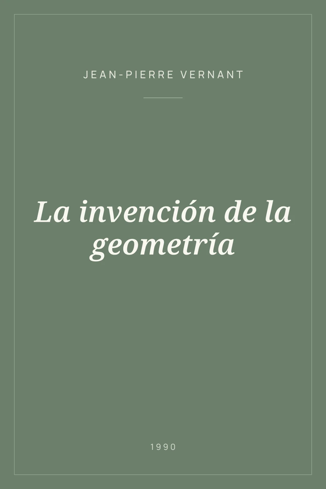 Portada de La invención de la geometría