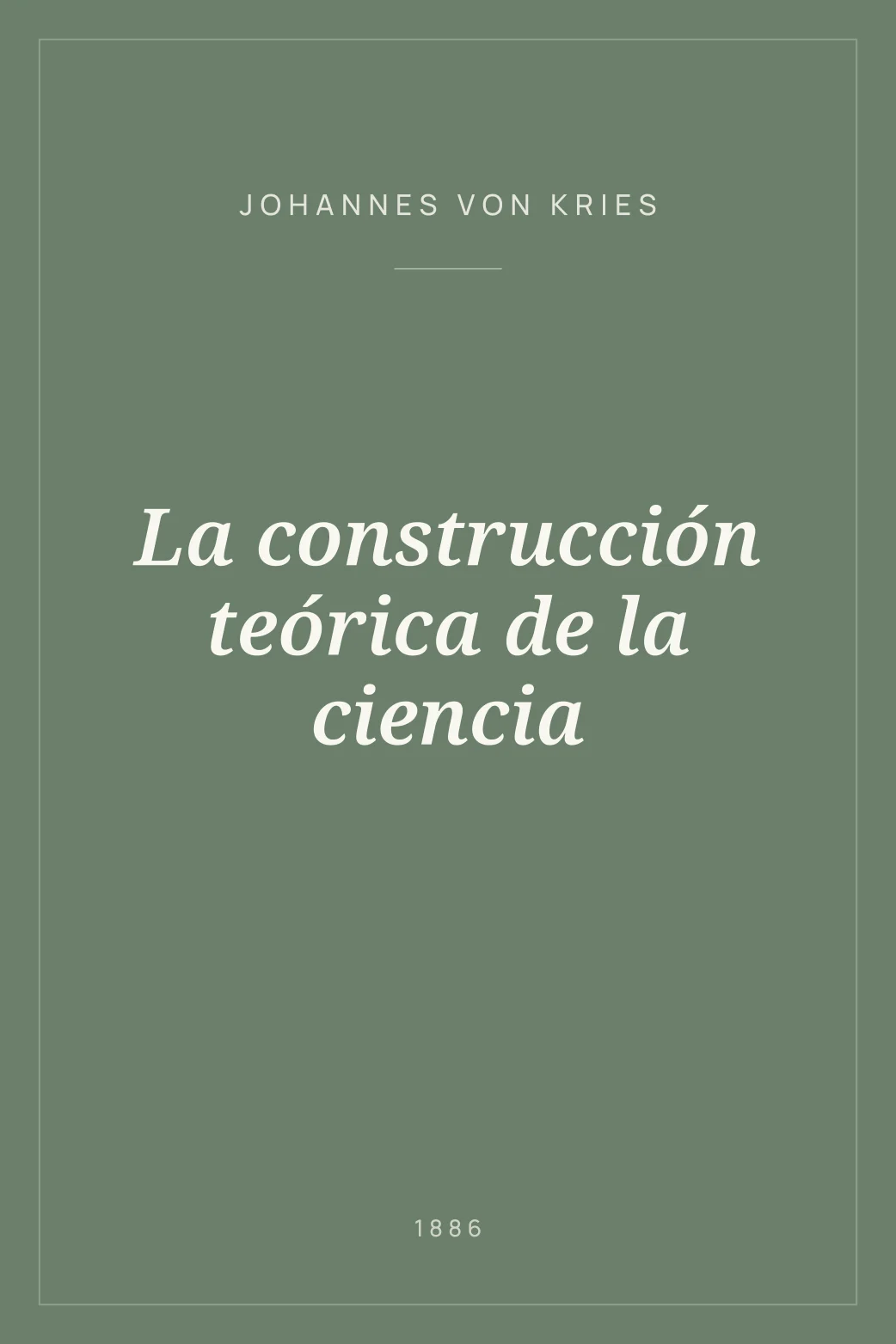 Portada de La construcción teórica de la ciencia