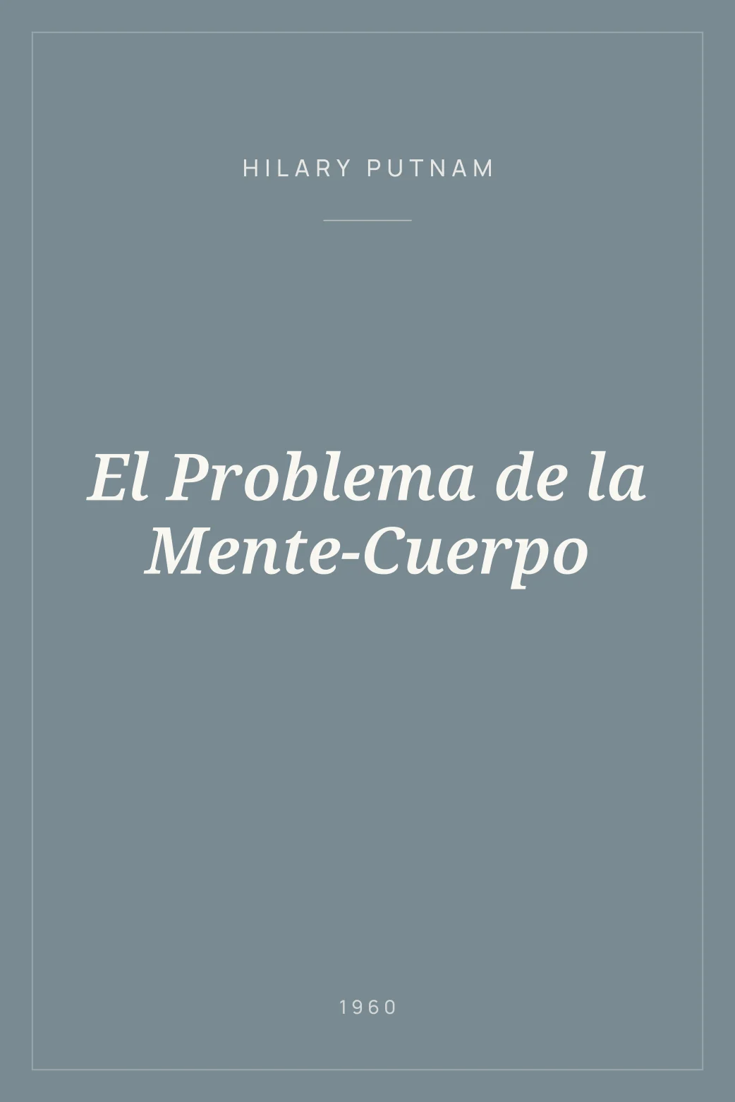 Portada de El Problema de la Mente-Cuerpo