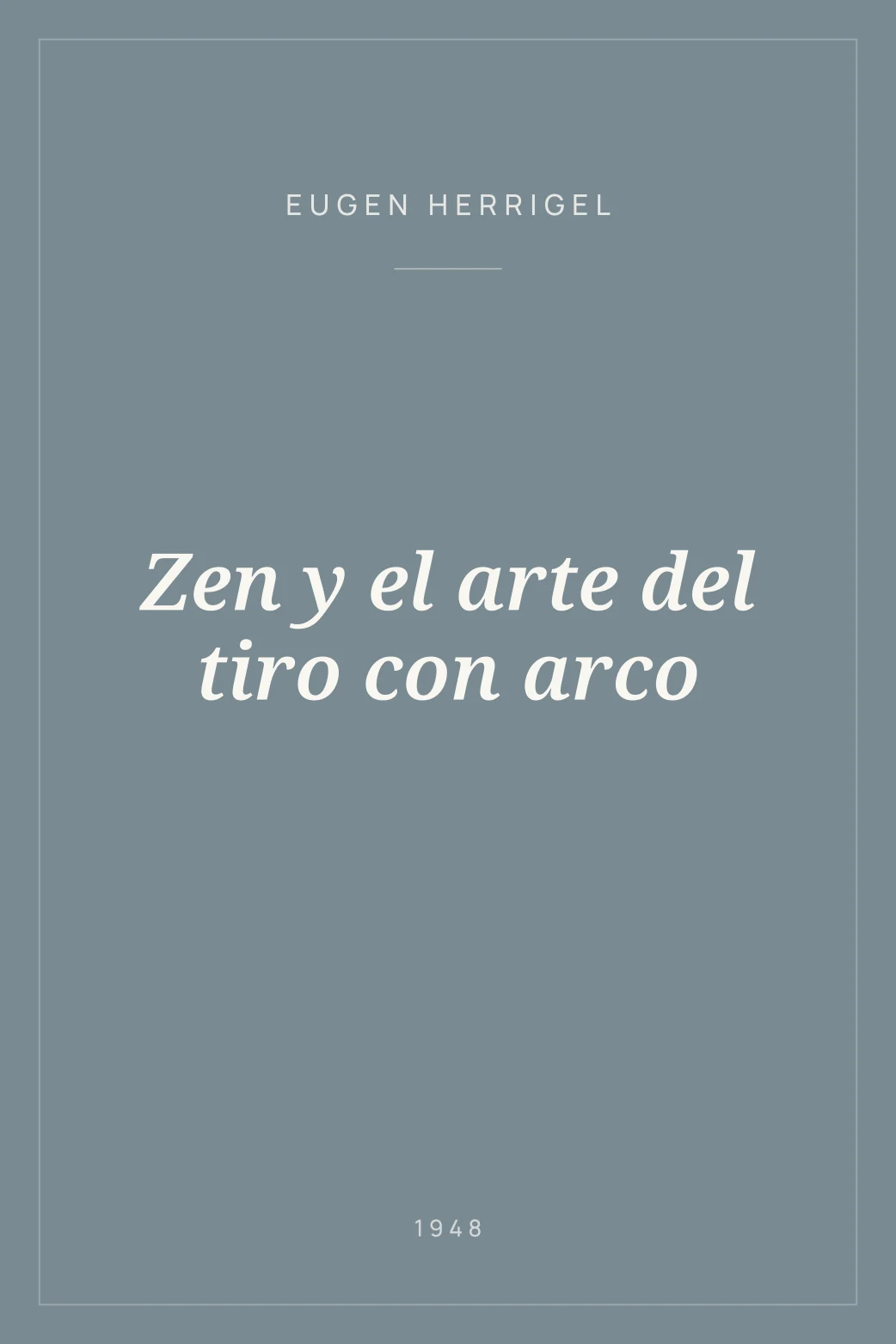 Portada de Zen y el arte del tiro con arco