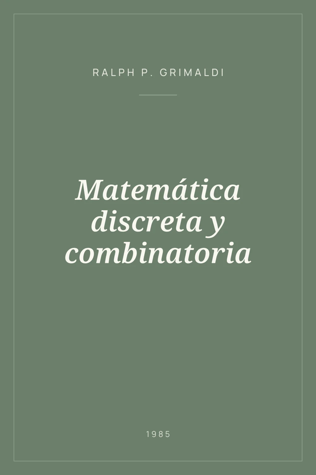 Portada de Matemática discreta y combinatoria