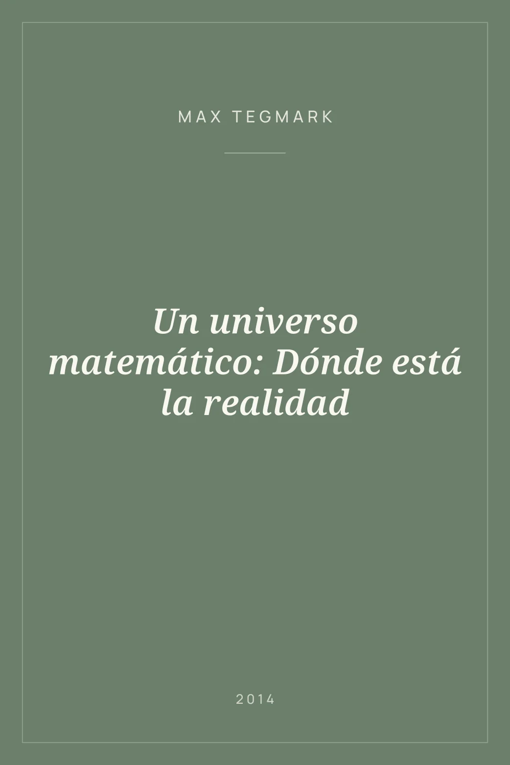 Portada de Un universo matemático: Dónde está la realidad